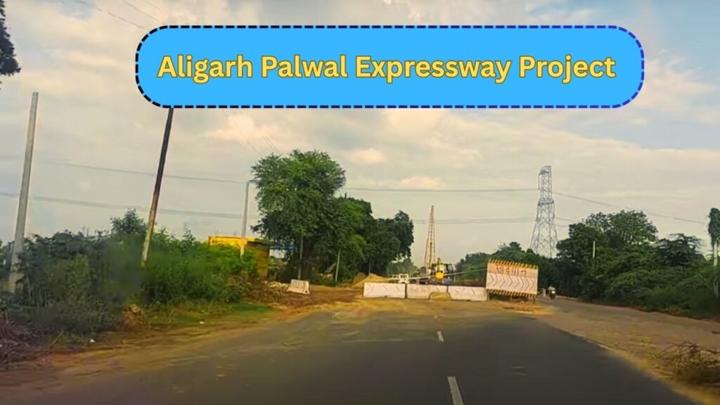 Aligarh Palwal Expressway Project