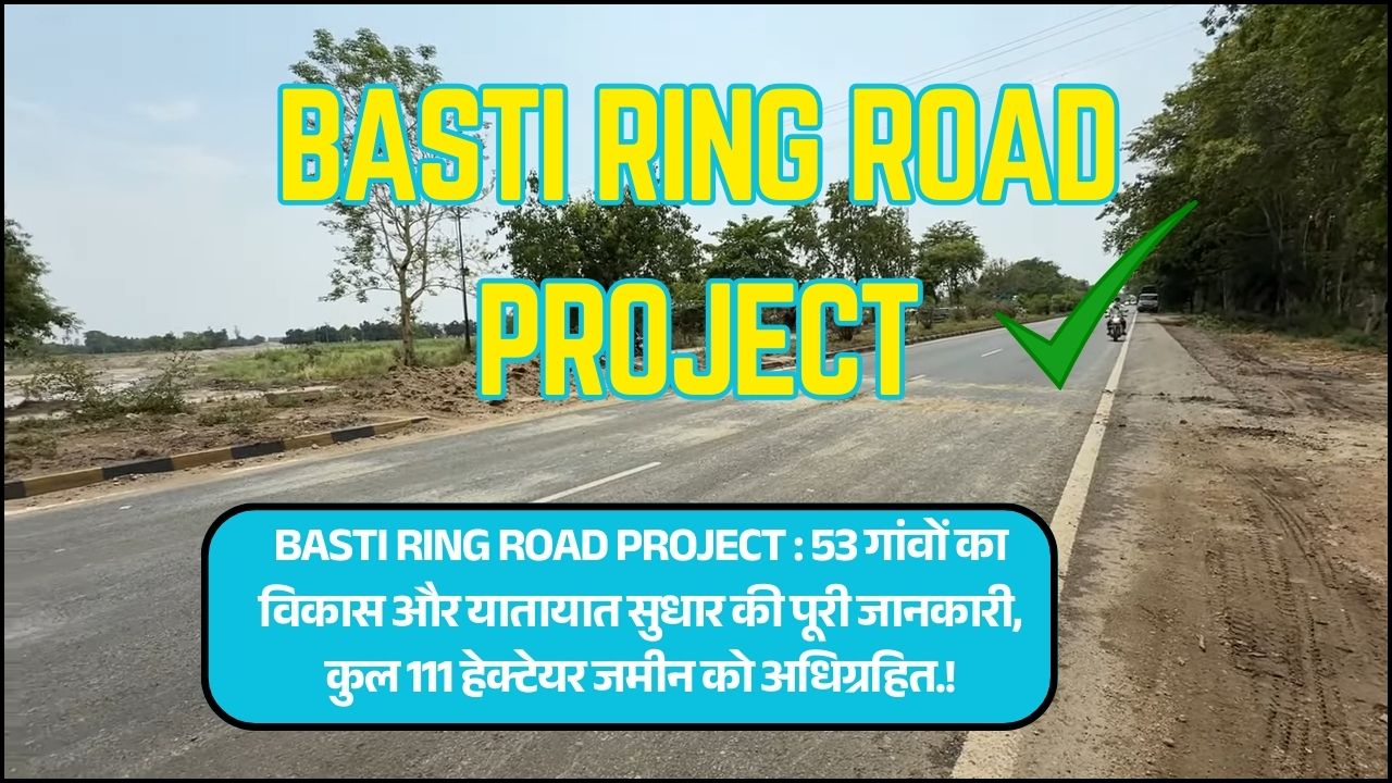 Basti Ring Road Project